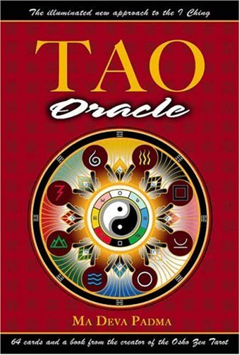 Tao Oracle: An Illuminated New Approach to the I Ching by Ma Deva Padma (2002-09-18)